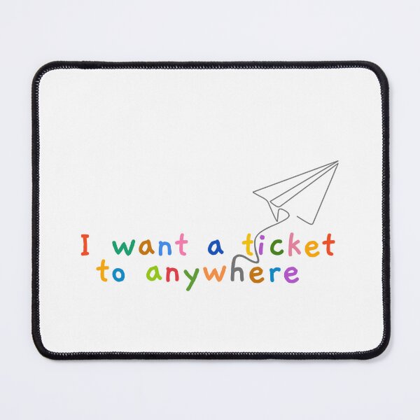 Item preview, I want a ticket to anywhere designed and sold by paperandpigment.