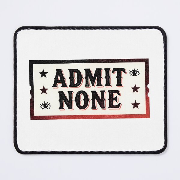 Item preview, Admit None Vintage Circus Ticket Introvert Humor designed and sold by LumePrint.