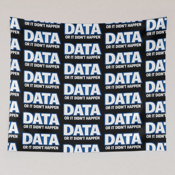 Item preview, Data Or It Didnt Happen Funny Data Science Nerd Humor Design designed and sold by TeeTimeTreasure.