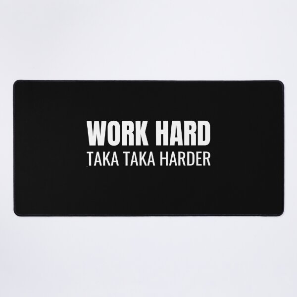 Item preview, Work Hard Taka Taka Harder (White) designed and sold by ShipCrewNation.