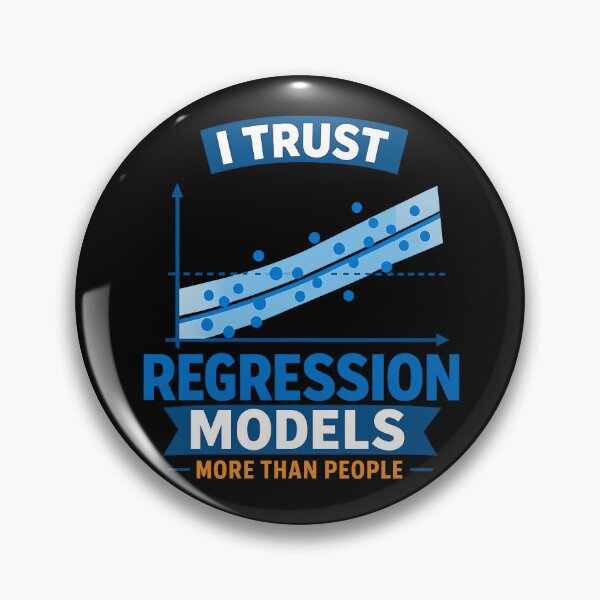 Item preview, I Trust Regression Models More Than People Data Science Humor designed and sold by TeeTimeTreasure.