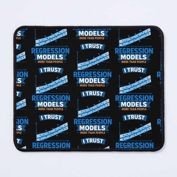 Item preview, I Trust Regression Models More Than People Data Science Humor designed and sold by TeeTimeTreasure.