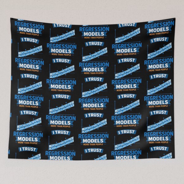 Item preview, I Trust Regression Models More Than People Data Science Humor designed and sold by TeeTimeTreasure.