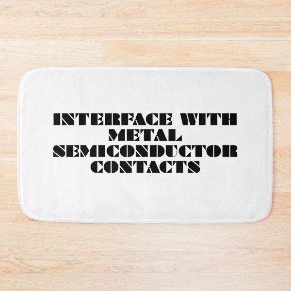 Item preview, Interface with Metal-Semiconductor Contacts in Physics. designed and sold by MPC-Mince-Pies.