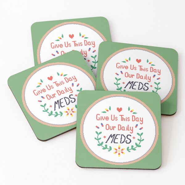 Item preview, Our Daily Meds designed and sold by Xia Truran.