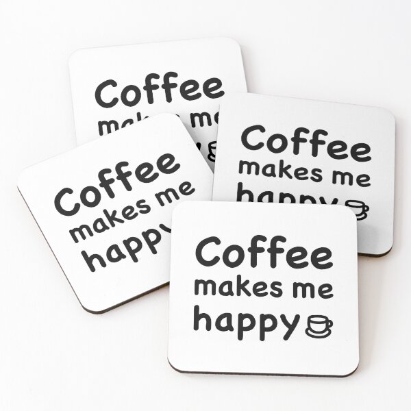 Item preview, Coffee makes me happy  designed and sold by ウラカフェ.