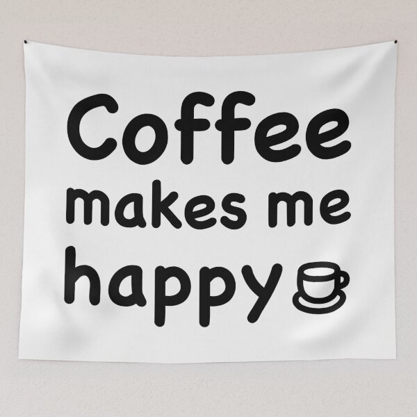 Item preview, Coffee makes me happy  designed and sold by ウラカフェ.