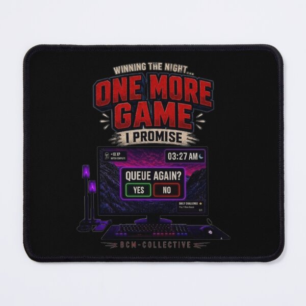 Item preview, One More Game (I Promise) Gaming Meme Design | BCM-Collective designed and sold by BCM-Collective.