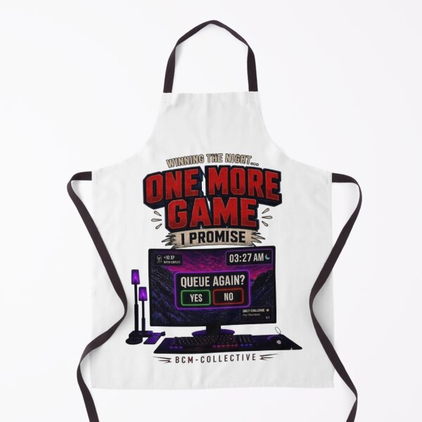Item preview, One More Game (I Promise) Gaming Meme Design | BCM-Collective designed and sold by BCM-Collective.