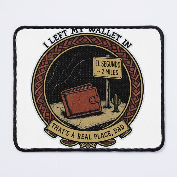 Item preview, I Left My Wallet in… Wait, Where? designed and sold by YMLux.