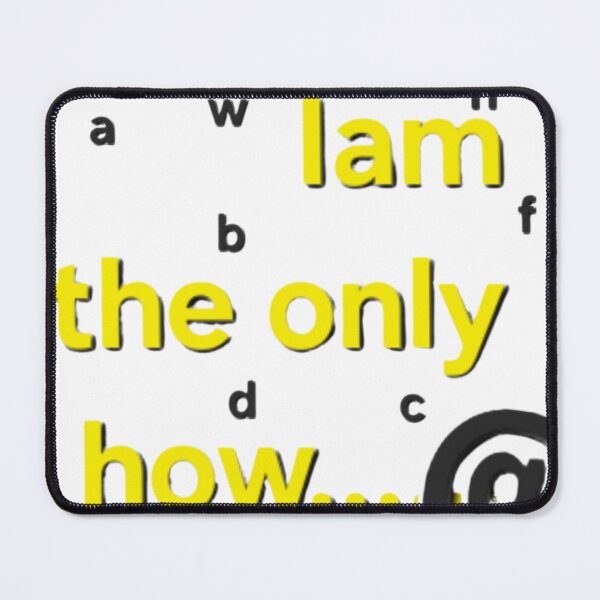 Item preview, Iam the only how.... designed and sold by Easy-Designs.