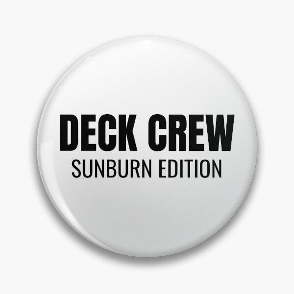 Item preview, Deck Crew Sunburn Edition (Black) designed and sold by ShipCrewNation.