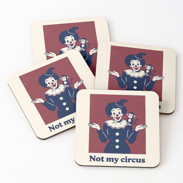 Item preview, Not My Circus Not My Monkeys Funny Sarcastic Retro Art designed and sold by LumePrint.