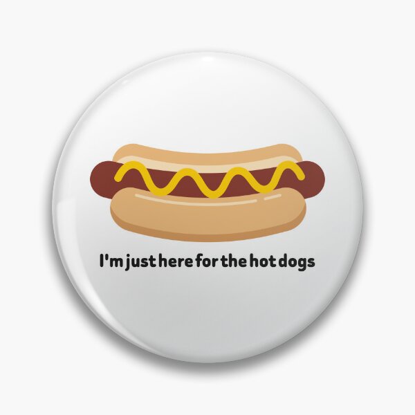 Item preview, Funny Hot Dog Lover - I'm Just Here For The Hot Dogs Retro Quote designed and sold by PixelCatalyst.