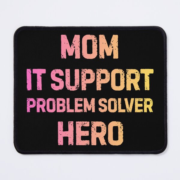 Item preview, Mom IT Support Problem Solver Hero Funny Tech Gift designed and sold by Yuli Club.