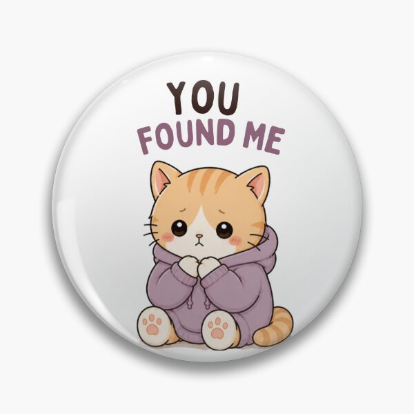 Item preview, You Found Me Cat | Cute Kawaii Aesthetic | Rescue Cat Design designed and sold by The Mood Index.