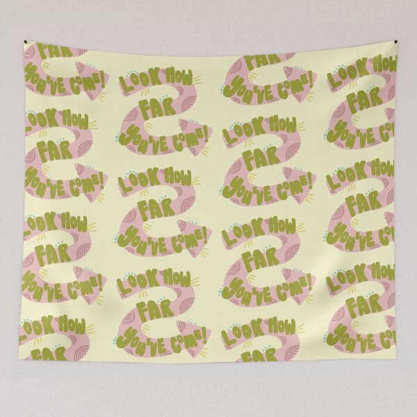 Item preview, Look How Far You’ve Come  designed and sold by Raincow.
