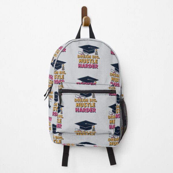 Item preview, Dream Big Hustle Harder Grad designed and sold by Zakrytos ★★★★★.