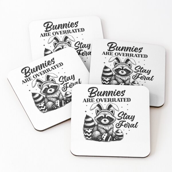 Item preview, Bunnies Are Overrated Stay Feral Funny Raccoon designed and sold by krystalRomanart.