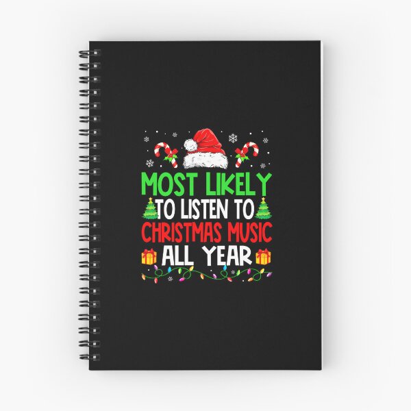 Item preview, Christmas Most Likely To Listen To Christmas Music All Year designed and sold by wardpowerslamon.