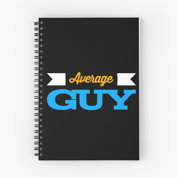 Item preview, Average Guy, Average Type, Humor, Man, Sarcasm designed and sold by AstronautMerch.
