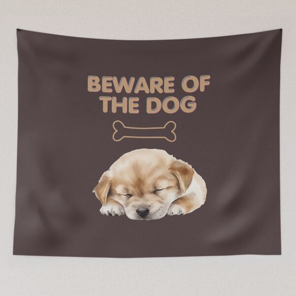 Item preview, Beware of the Dog Funny Sleeping Puppy Design Cute Dog Warning Humor. designed and sold by LunaPrintCo.