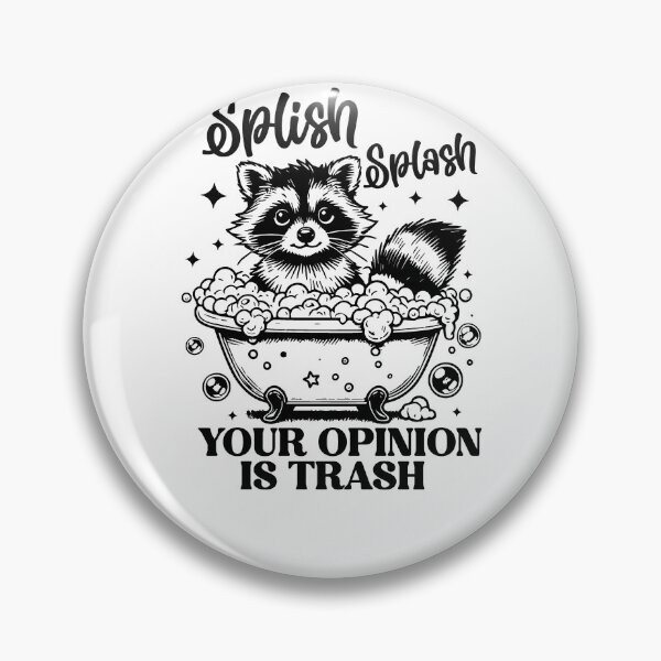 Item preview, Splish Splash Your Opinion Is Trash Funny Raccoon Bathtub designed and sold by krystalRomanart.