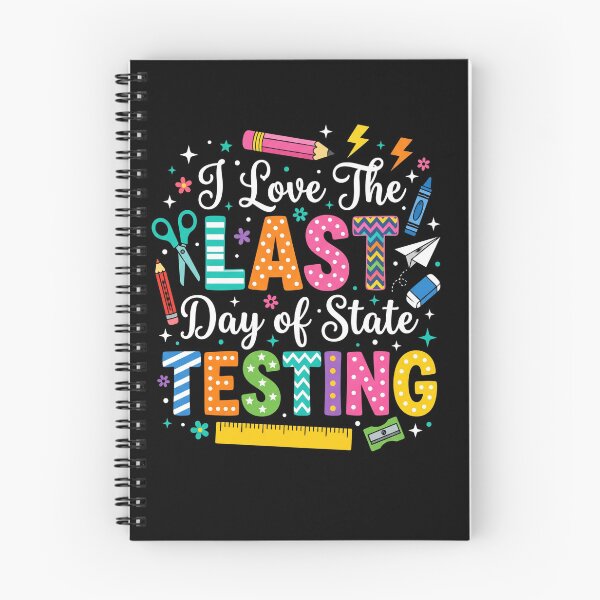 Item preview, I Love The Last Day Of State Testing Student Teacher Relief Exam designed and sold by FormalDehyena.