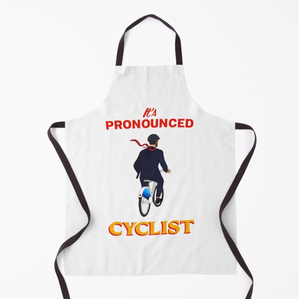 Item preview, It'S Pronounced Cyclist designed and sold by TheReclaimedd.