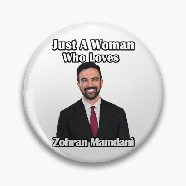 Artikelvorschau, Einfach eine Frau, die Zohran Mamdani liebt entworfen und verkauft von TheReclaimedd.