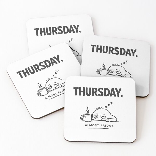 Item preview, Thursday Minimalist Cartoon Coffee Humor Design for Office Workers designed and sold by RickE.