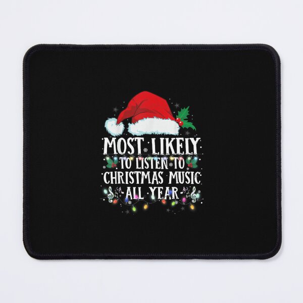 Item preview, Matching Christmas PJS Most Likely To Listen Christmas Music designed and sold by wardpowerslamon.