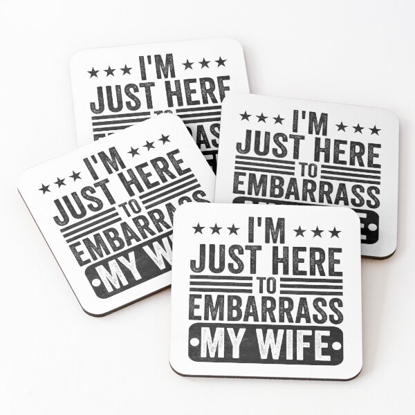 Item preview, Solo estoy aquí para avergonzar a mi esposa. Humor sobre el matrimonio. Chiste para hombres. designed and sold by 76Valeria.