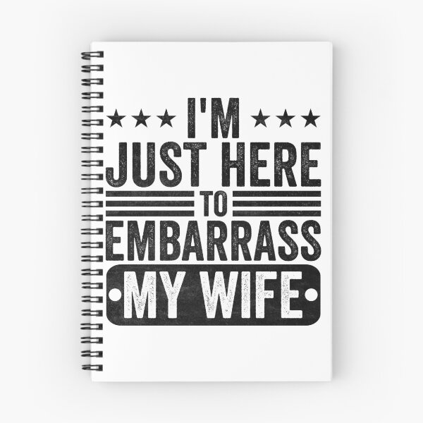 Item preview, I'm Just Here To Embarrass My Wife Husband Humor Marriage Joke For Men designed and sold by 76Valeria.