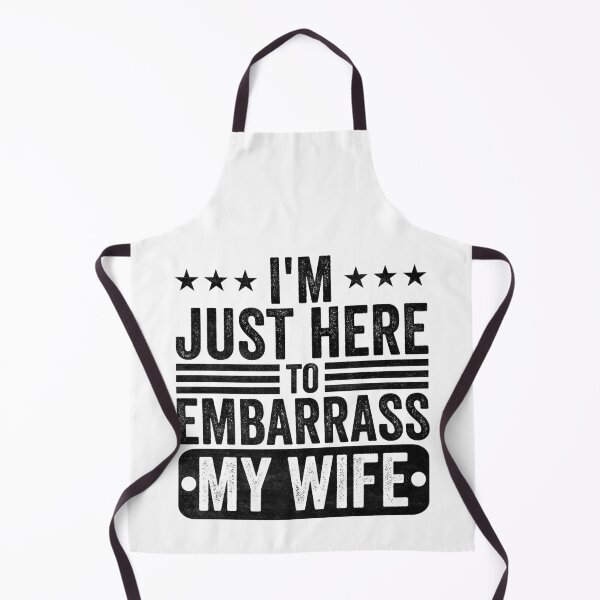 Item preview, I'm Just Here To Embarrass My Wife Husband Humor Marriage Joke For Men designed and sold by 76Valeria.