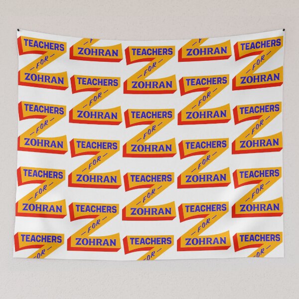 Item preview, Teachers For Zohran designed and sold by TheReclaimedd.
