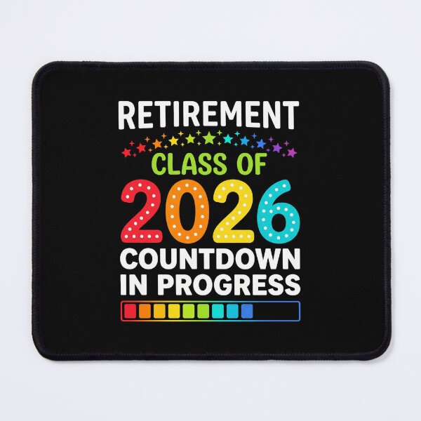 Item preview, Retirement Class Of 2026 Countdown In Progress Future Retiree Celebration designed and sold by FormalDehyena.