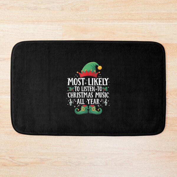 Item preview, Most Likely To Listen Christmas Music Matching Christmas Elf designed and sold by wardpowerslamon.