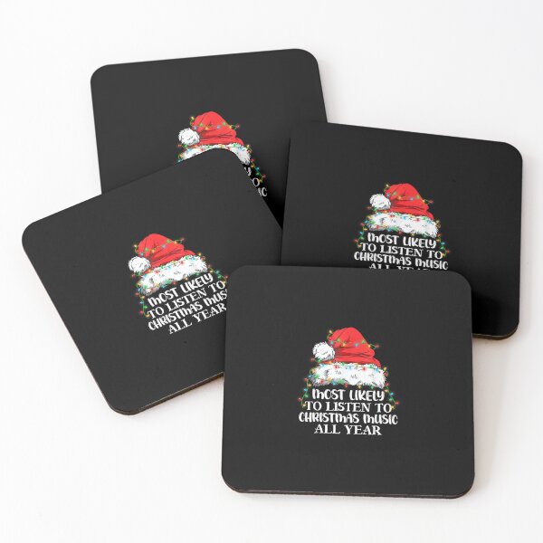 Item preview, Most Likely To Listen To Christmas Music All Year Christmas designed and sold by wardpowerslamon.