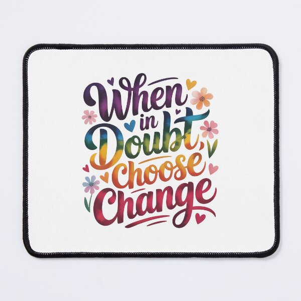 Item preview, When in doubt choose change designed and sold by nimmitrends.