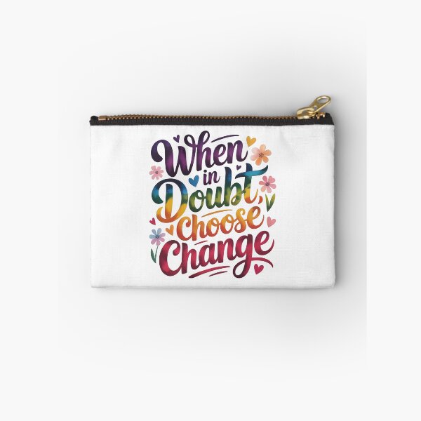 Item preview, When in doubt choose change designed and sold by nimmitrends.