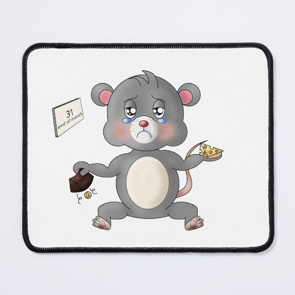 Item preview, Funny Broke Mouse End of Month Humor designed and sold by BalRaju-Doodles.