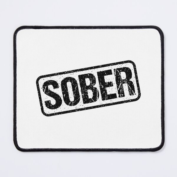 Item preview, Sober, Black and White Stamp Outline designed and sold by Memes N Lore .