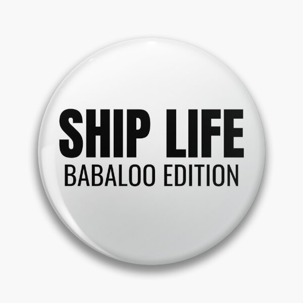 Item preview, Ship Life Babaloo Edition (Black) designed and sold by ShipCrewNation.