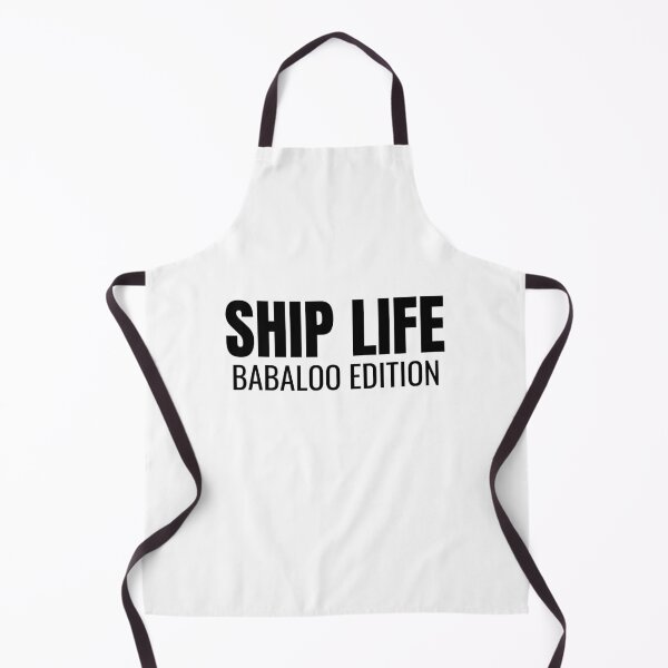 Item preview, Ship Life Babaloo Edition (Black) designed and sold by ShipCrewNation.