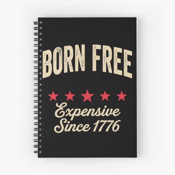 Item preview, Born Free Expensive Since 1776 Shirt, America 250th Anniversary designed and sold by To101ARt.
