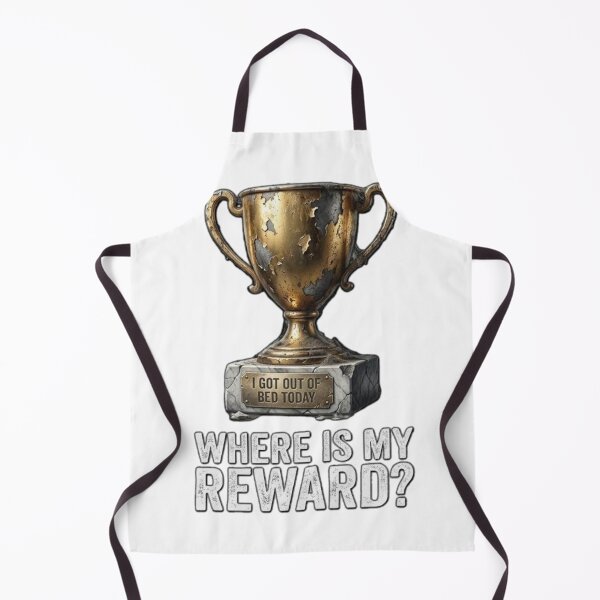 Item preview, I Got Out Of Bed Today Trophy Reward designed and sold by Wit & Wear.