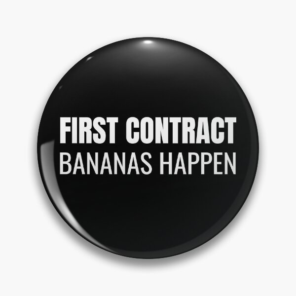 Item preview, First Contract Bananas Happen (White) designed and sold by ShipCrewNation.