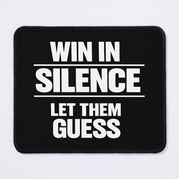 Item preview, Win In Silence Let Them Guess | Bold Motivational Quote Typography designed and sold by Hamza25const.