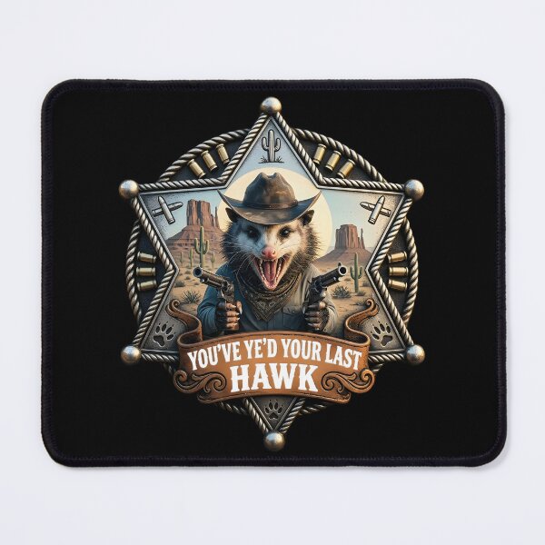Item preview, You Just Need Your Last Haw, Funny Western Cowboy opossum designed and sold by gear-posters.